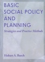 Cover: Basic Social Policy and Planning - Routledge