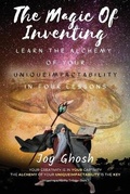 Cover: The Magic Of Inventing - Author Academy Elite