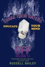 Cover: Shake Them Haters off Volume 14 - iUniverse