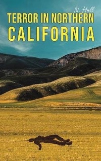 Enlarge image Cover: Terror in Northern California - Austin Macauley Publishers LLC