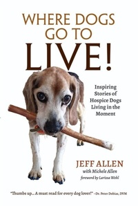 Enlarge image Cover: Where Dogs Go To LIVE! - Best Chapter Publishing