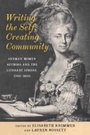 Cover: Writing the Self, Creating Community - Boydell & Brewer