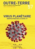 Cover: Virus plan&eacute;taire - G&eacute;opolitique de la Covid-19 (Outre-Terre, #57) - Ghazipur