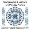 Cover: Mandalas and Other Doodles, Again - U P Publications