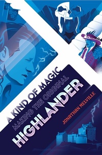 Abbildung von: A Kind of Magic - Polaris Publishing Limited