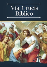 Abbildung von: Vía Crucis Bíblico - Shoreless Lake Press