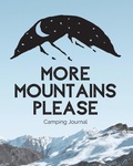 Bild: More Mountains Please - Shocking Journals