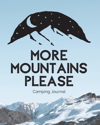Abbildung von: More Mountains Please - Shocking Journals