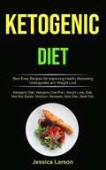 Cover: Ketogenic Diet - Adam Gilbin