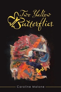 Enlarge image Cover: Two Yellow Butterflies - Balboa Press UK