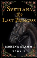 Cover: Svetlana the Last Princess (Named Again, #2) - Bridgette Tell