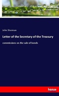 Cover: Letter of the Secretary of the Treasury - Hansebooks
