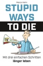 Cover: Stupid ways to die - tredition