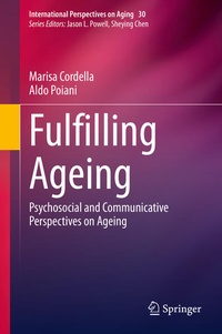 Enlarge image Cover: Fulfilling Ageing - Springer