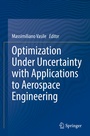 Cover: Optimization Under Uncertainty with Applications to Aerospace Engineering - Springer