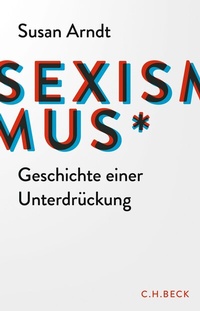 Abbildung von: Sexismus - C.H.BECK