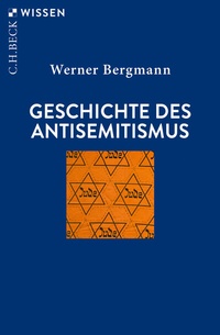 Abbildung von: Geschichte des Antisemitismus - C.H.BECK