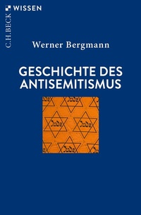Abbildung von: Geschichte des Antisemitismus - C.H.BECK