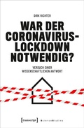 Cover: War der Coronavirus-Lockdown notwendig? - transcript