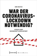 Cover: War der Coronavirus-Lockdown notwendig? - transcript