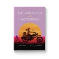 Cover: Das M&auml;dchen auf dem Motorrad - Zuckers&uuml;&szlig; Verlag