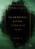Cover: Scheidung kann t&ouml;dlich sein - XOXO-Verlag