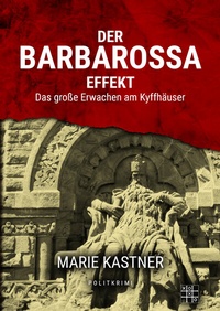 Abbildung von: Der Barbarossa-Effekt - XOXO-Verlag