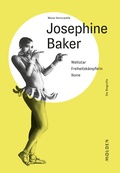 Cover: Josephine Baker - Molden Verlag in Verlagsgruppe Styria GmbH &  Co. KG