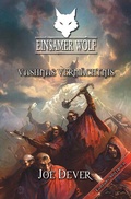 Cover: Einsamer Wolf 16 - Vashnas Verm&auml;chtnis - Mantikore-Verlag