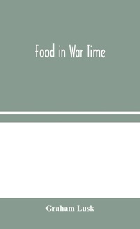Enlarge image Cover: Food in War Time - ALPHA EDITION