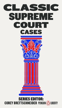 Abbildung von: Classic Supreme Court Cases - Penguin Classics