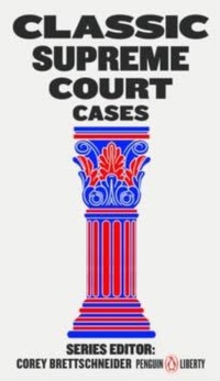 Abbildung von: Classic Supreme Court Cases - Penguin Classics