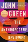 Cover: The Anthropocene Reviewed (Signed Edition) - Dutton