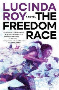 Enlarge image Cover: The Freedom Race - St Martin's Press