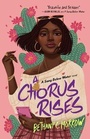 Cover: A Chorus Rises - St Martin's Press