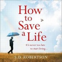Enlarge image Cover: How to Save a Life - Avon Books