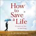 Cover: How to Save a Life - Avon Books