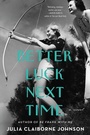 Cover: Better Luck Next Time - HarperCollins