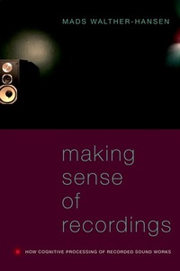 Abbildung von: Making Sense of Recordings - Oxford University Press Inc