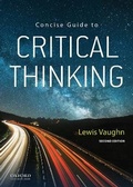 Cover: Concise Guide to Critical Thinking - Oxford University Press Inc