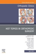 Cover: Hot Topics in Orthopedics, An Issue of Orthopedic Clinics - Elsevier