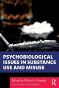 Cover: Psychobiological Issues in Substance Use and Misuse - Routledge