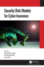 Cover: Security Risk Models for Cyber Insurance - Chapman & Hall/CRC