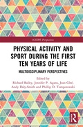 Cover: Physical Activity and Sport During the First Ten Years of Life - Routledge