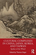 Bild: Cultural Complexes in China, Japan, Korea, and Taiwan - Routledge