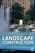 Cover: A Philosophy of Landscape Construction - Routledge