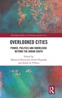 Cover: Overlooked Cities - Routledge
