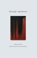 Cover: Falstaff: Apotheosis - Sublunary Editions