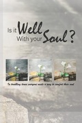 Cover: Is It Well with Your Soul? - In the Beginning Ministries