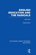 Cover: English Education and the Radicals (RLE Edu L) - Routledge